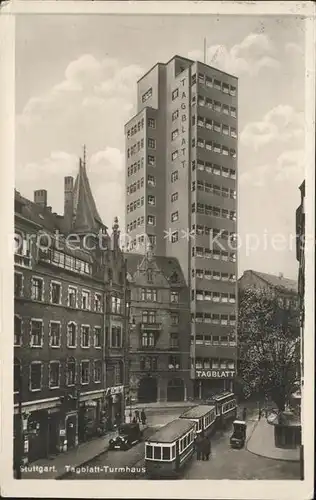 Stuttgart Tagblatt Turmhaus Strassenbahn Autos Kat. Stuttgart