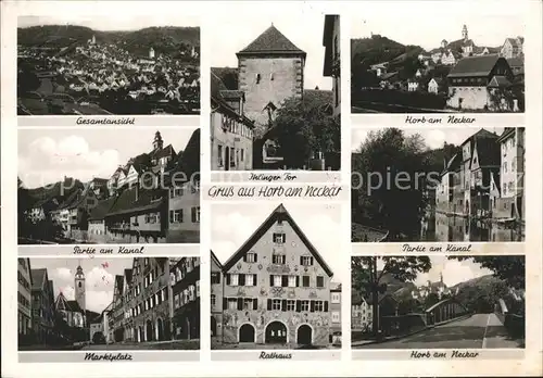 horb Total Ihlinger Tor Marktplatz Rathaus Bruecke Kat. Horb am Neckar