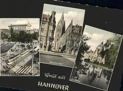 Hannover Cafe am Kroepcke Marktkirche Rathaus Kat. Hannover