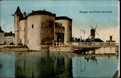 Bruges Flandre Bruges Porte Ste. Croix * /  /