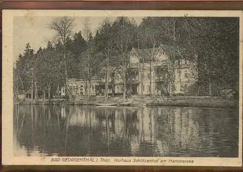 Georgenthal Kurhaus Schuetzenhof Hammersee Kat. Georgenthal