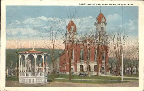 Franklin Pennsylvania Court House and Band Stand Kat. Franklin