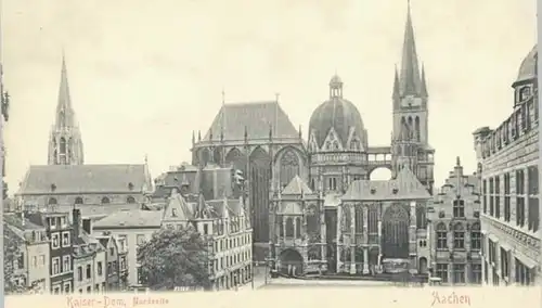 Aachen Aachen Dom * 1900 / Aachen /Aachen LKR