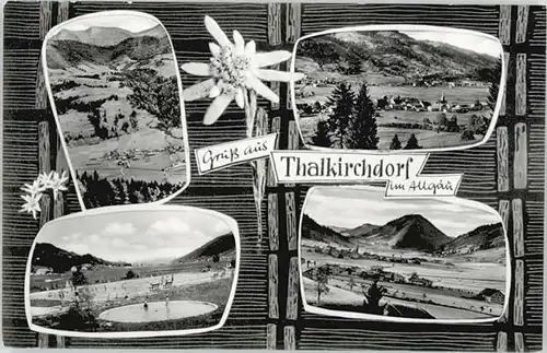 Thalkirchdorf Thalkirchdorf  * / Oberstaufen /Oberallgaeu LKR