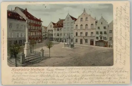 Weilheim in Oberbayern  x 1899