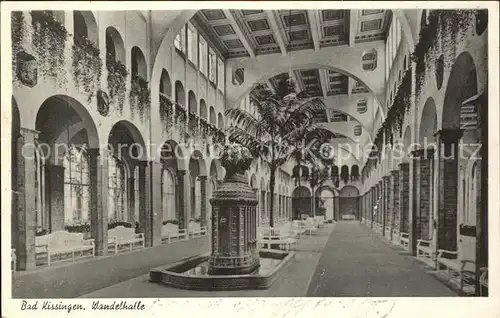 Bad Kissingen Wandelhalle Brunnen Kat. Bad Kissingen