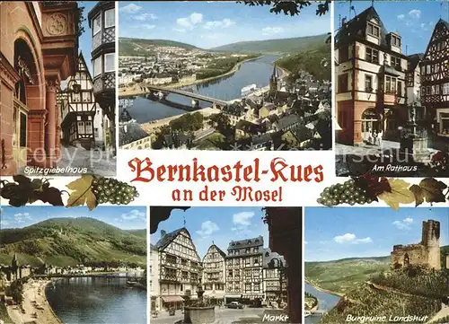 Bernkastel Kues Spitzgiebelhaus Panorama Moselbruecke Rathaus Brunnen Burgruine Landshut Markt Kat. Bernkastel Kues