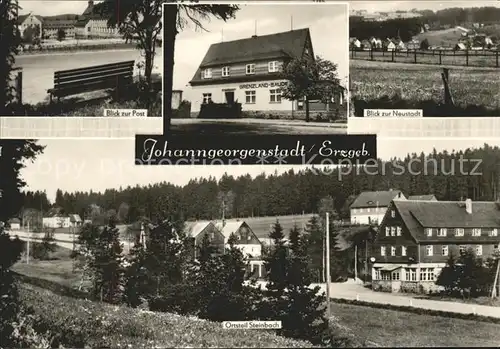 Johanngeorgenstadt Post Grenzland Baude Neustadt OT Steinbach Kat. Johanngeorgenstadt