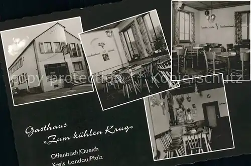 Offenbach Queich Gasthaus Zum kuehlen Krug / Offenbach an der Queich /Suedliche Weinstrasse LKR