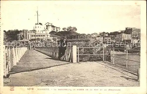 Biarritz Pyrenees Atlantiques La Passerelle Musee de la Mer et le Semaphore / Biarritz /Arrond. de Bayonne