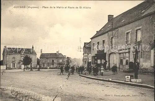 Juvigne Place de la Mairie et Route de St Hilaire / Juvigne /Arrond. de Laval