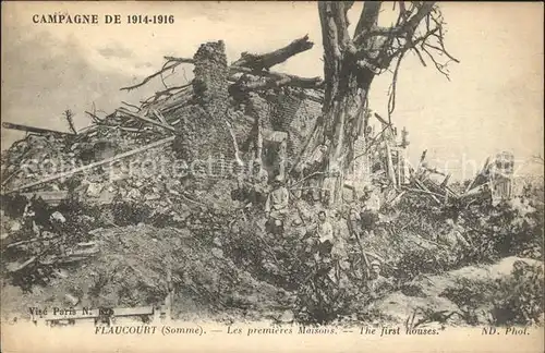 Flaucourt Campagne de 1914-1916 Maisons detruites Grande Guerre Truemmer 1. Weltkrieg / Flaucourt /Arrond. de Peronne