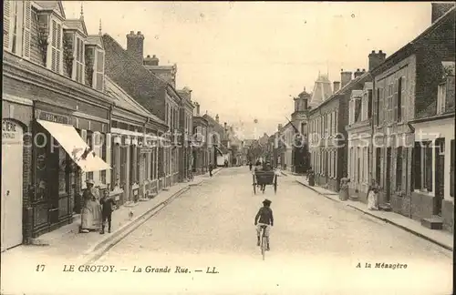 Le Crotoy La Grande Rue / Le Crotoy /Arrond. d Abbeville