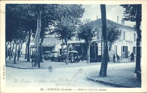 Audenge Hotel et Cafe du Centre / Audenge /Arrond. d Arcachon