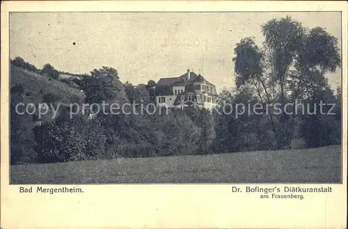 Bad Mergentheim Dr. Bofinger Diaetkurhaus am Frauenberg / Bad Mergentheim /Main-Tauber-Kreis LKR