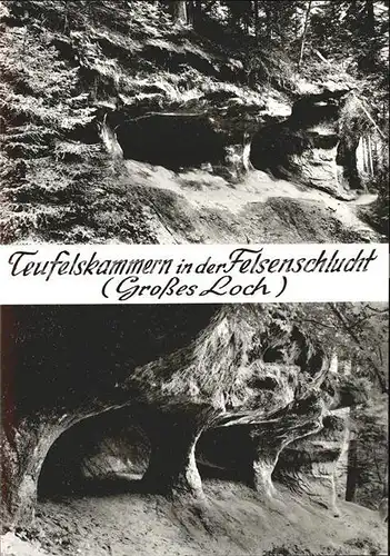 Loffenau Bad Herrenalb Teufelskammern Felsenschlucht grosses Loch Kat. Bad Herrenalb