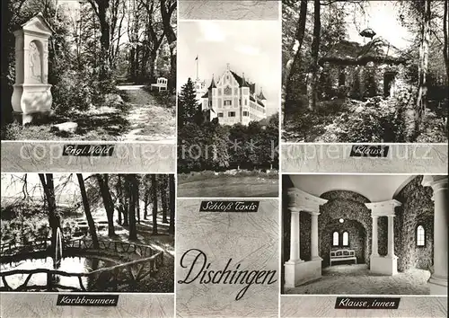 Dischingen Klause Engl. Wald Schloss Taxis Karlsbrunnen Kat. Dischingen