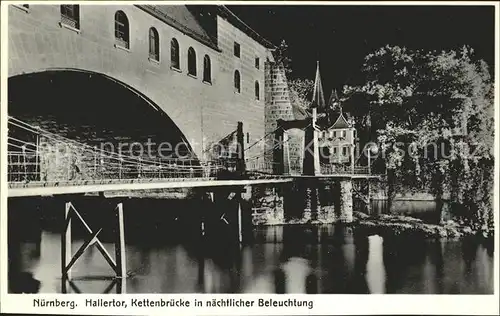 Nuernberg Hallertor Kettenbruecke naechtliche Beleuchtung Kat. Nuernberg