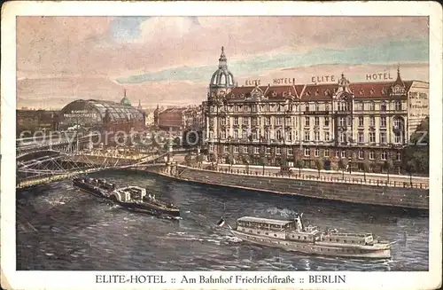 Berlin Elite Hotel Am Bahnhof Friedrichstrasse Dampfer Kat. Berlin