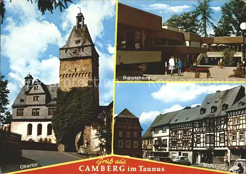 Bad Camberg Obertor Buergerhaus Marktplatz Kat. Bad Camberg
