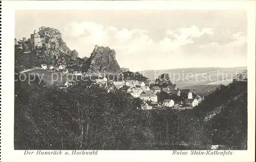 Kirn Nahe Der Hunsrueck und Hochwald mit Ruine Stein Kallenfels Kat. Kirn