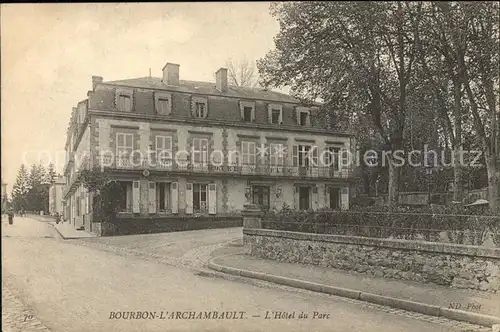 Bourbon l Archambault Hotel du Parc Kat. Bourbon l Archambault