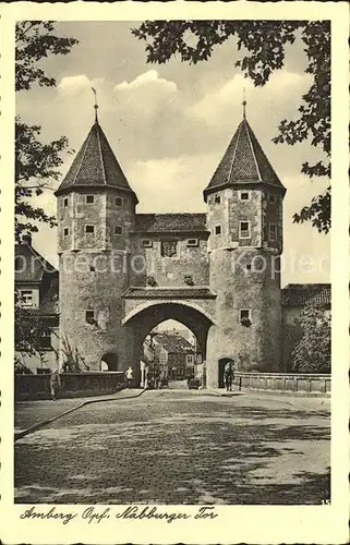 Amberg Oberpfalz Nabburger Tor / Amberg /Amberg Stadtkreis