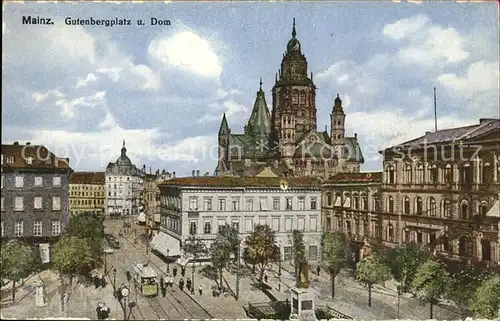 Mainz Rhein Gutenbergplatz und Dom Strassenbahn Denkmal / Mainz Rhein /Mainz Stadtkreis