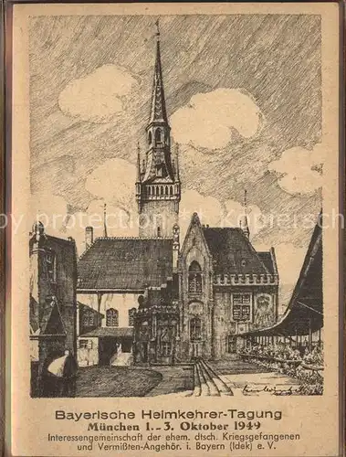 Muenchen Petersbergl Kirche Bayerische Heimkehrer Tagung 1949 Kuenstlerkarte Karl Winkel Kat. Muenchen