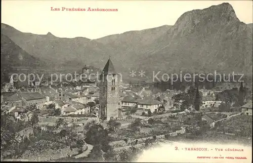 Tarascon sur Ariege Vue generale et les Pyrenees Kat. Tarascon sur Ariege