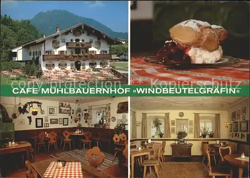 Ruhpolding Cafe Muehlbauernhof Windbeutelgraefin  Kat. Ruhpolding