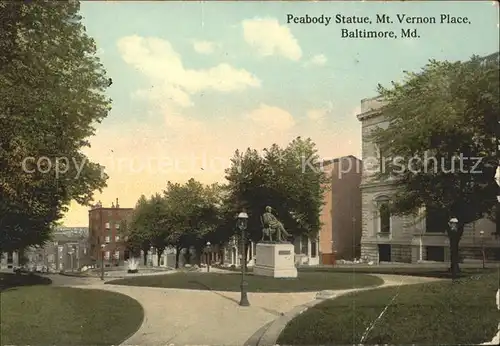 Baltimore Maryland Peabody Statue Monument Mount Vernon Place Kat. Baltimore