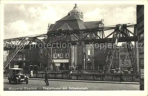 Elberfeld Wuppertal Thaliatheater Schwebebahn Kat. Wuppertal