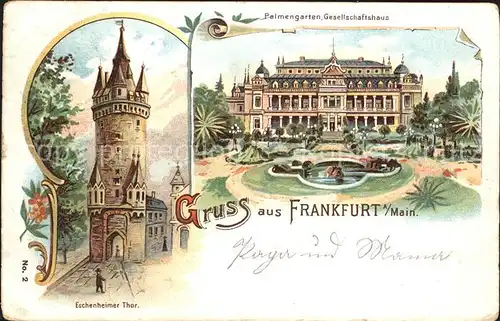 Frankfurt Main Palmengarten Gesellschaftshaus Eschenheimer Tor Litho Kat. Frankfurt am Main