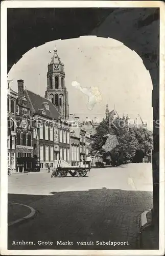 Arnhem Grote Markt Sabelspoort Kat. Arnhem