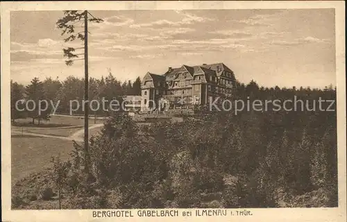 Ilmenau Thueringen Berghotel Gabelbach Kat. Ilmenau