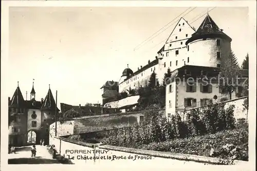 Porrentruy Le Chateau et la Porte de France Kat. Porrentruy