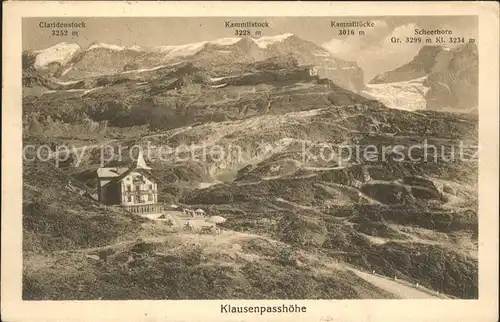 Klausen UR Hotel Klausen Passhoehe mit Kammlistock und Scheerhorn Kat. Klausen