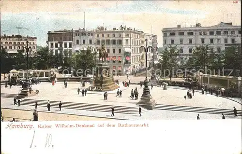 Hamburg Kaiser Wilhelm Denkmal Rathausmarkt Kat. Hamburg