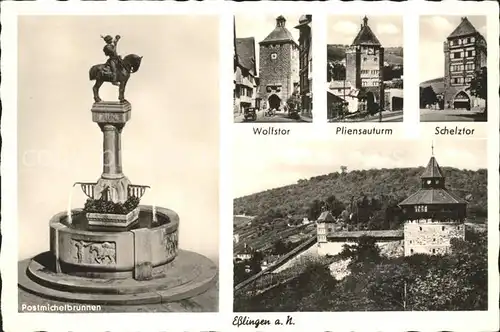 Esslingen Neckar Wolfstor Pliensauturm Schelztor Postmichelbrunnen Kat. Esslingen am Neckar