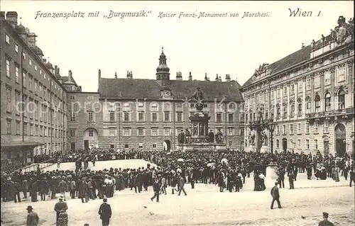 Wien Franzensplatz Burgmusik Kaiser Franz Monument  Kat. Wien