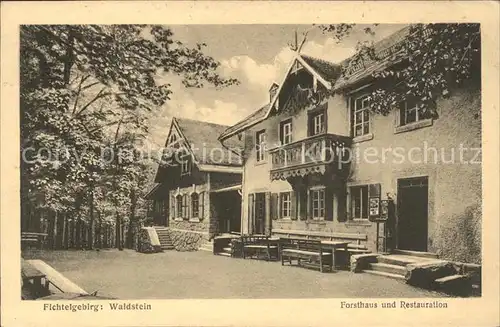 Waldstein Fichtelgebirge Forsthaus und Restauration Kat. Wunsiedel