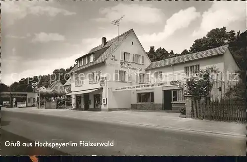 Hochspeyer Raststaette Hagenhoff Luftkurort Pfaelzerwald Kat. Hochspeyer