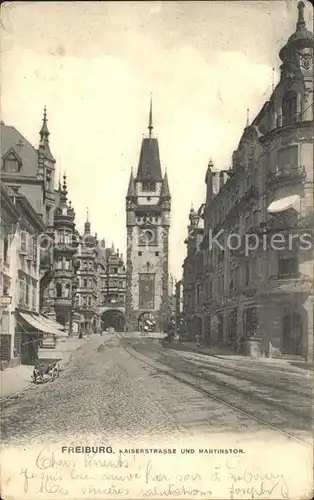 Freiburg Breisgau Kaiserstrasse mit Martinstor Kat. Freiburg im Breisgau