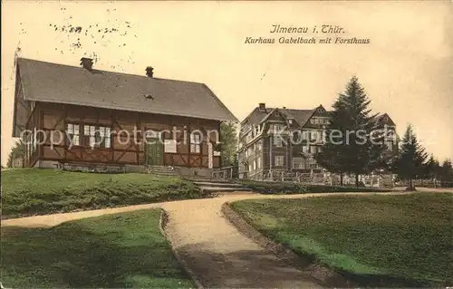 Ilmenau Thueringen Kurhaus Gabelbach mit Forsthaus Kat. Ilmenau