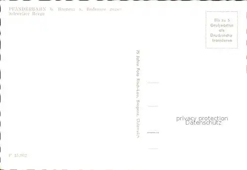 Bregenz Vorarlberg Pfaender Seilbahn Schweizer Berge  Kat. Bregenz