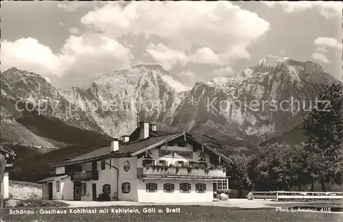 Schoenau Koenigssee Gasthaus Kohlhiasl Kehlstein Goell Brett Kat. Schoenau a.Koenigssee