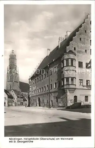 Noerdlingen Hallgebaeude am Weinmarkt St. Geogskirche Kat. Noerdlingen