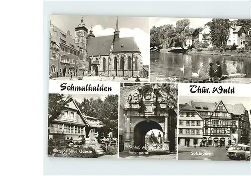 Schmalkalden Neuer Teich Salzbruecke Schloss Wilhelmsburg Innenportal  Kat. Schmalkalden