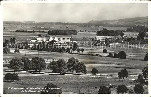 Yverdon les Bains Etablissement d` detention et internement de la Plaine de l`Orbe Kat. Yverdon les Bains